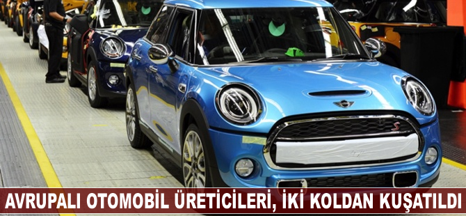 Avrupalı otomobil üreticileri, iki koldan kuşatıldı