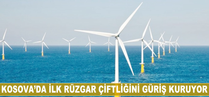Kosova'da ilk rüzgar çiftliğini Güriş kuruyor