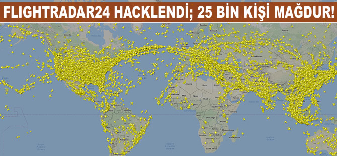 Flightradar24 hacklendi; 25 bin kişi mağdur!