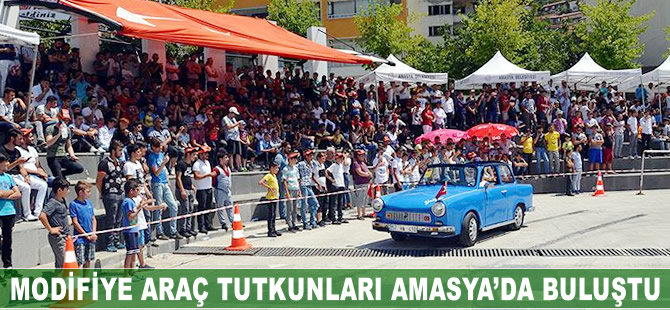 Modifiye araç tutkunları Amasya'da buluştu