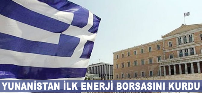 Yunanistan ilk enerji borsasını kurdu