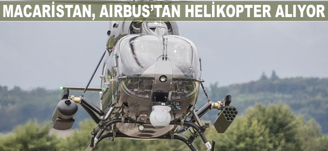 Macaristan Airbus'tan helikopter alıyor