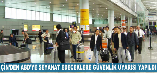 Çin'den ABD'ye seyahat edecek yolculara uyarı yapıldı
