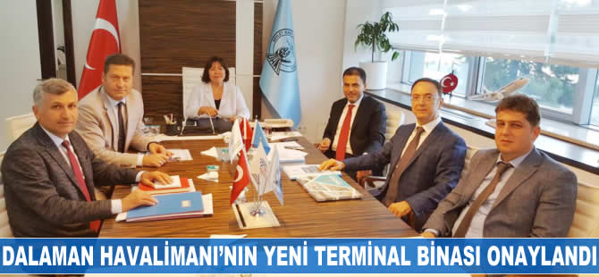 Dalaman Havalimanı'nın yeni dış hatlar terminali onaylandı