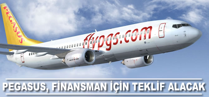 Pegasus, finansman için teklif alacak