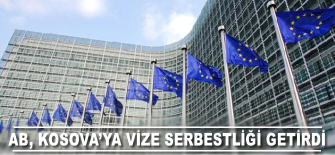 AB, Kosova'ya vize serbestliği getirdi