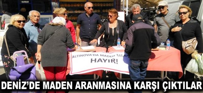 Deniz'de maden aranmasına karşı çıktılar