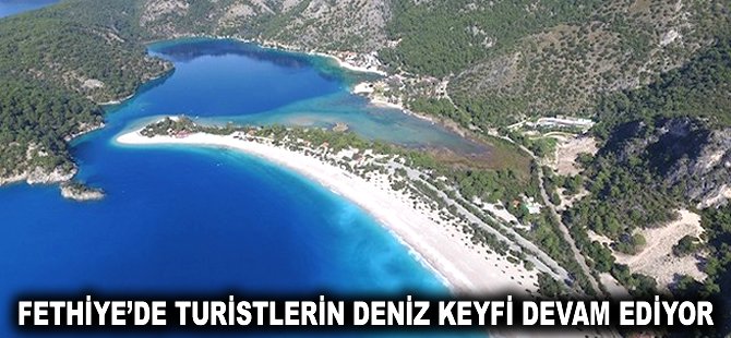 Fethiye'de turistlerin deniz keyfi devam ediyor