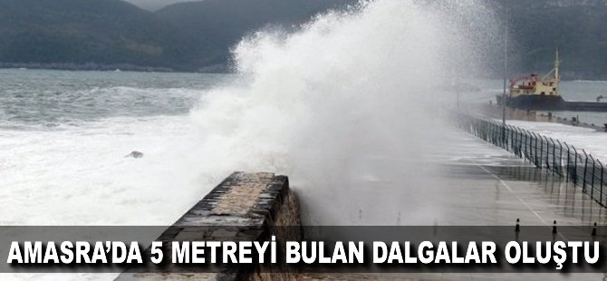 Amasra'da 5 metreyi bulan dalgalar oluştu