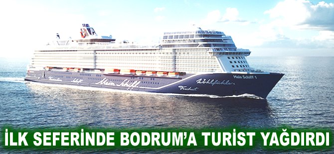 İlk seferinde Bodrum'a turist yağdırdı