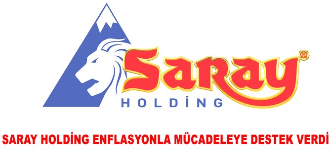 Saray Holding enflasyonla mücadeleye destek verdi