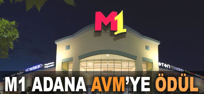 M1 Adana AVM'ye ödül