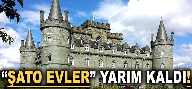 "Şato Evler" yarım kaldı!