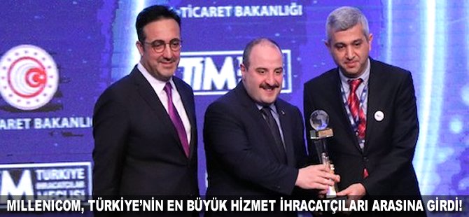 Millenicom, Türkiye’nin en büyük hizmet ihracatçıları arasına girdi!
