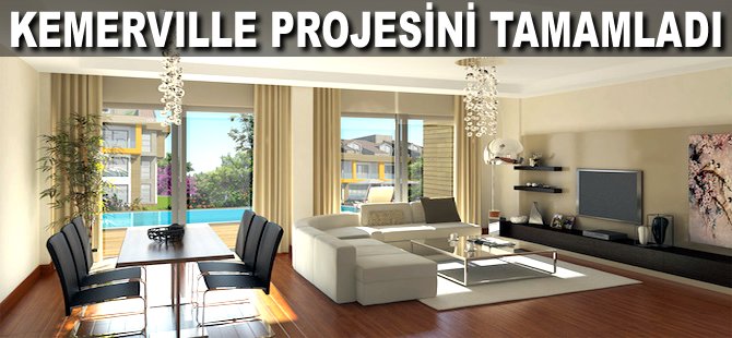 Kemerville projesini tamamladı