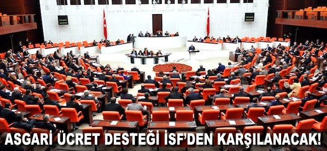 Asgari Ücret desteği İSF'den karşılanacak!