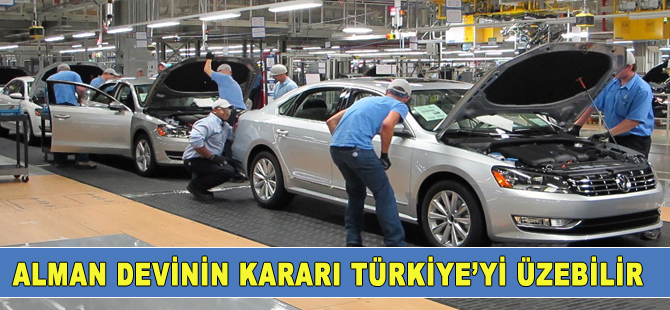 'Volkswagen, yeni fabrika yatırımı için Türkiye'yi seçmeyebilir'
