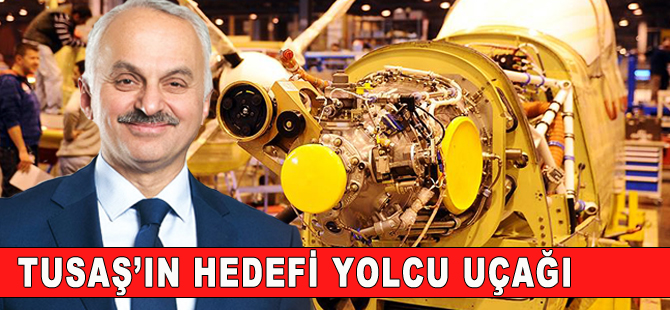 TUSAŞ'da hedef yolu uçağı