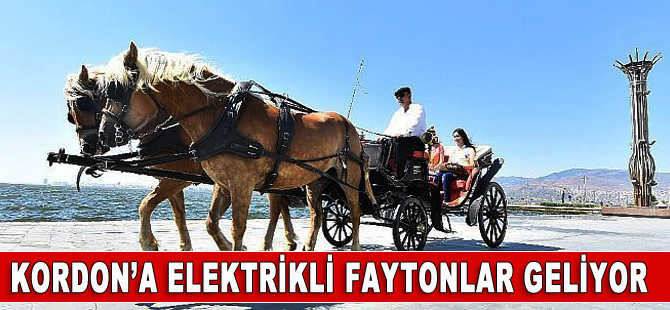 Kordon’a ‘Elektrikli Faytonlar’ geliyor