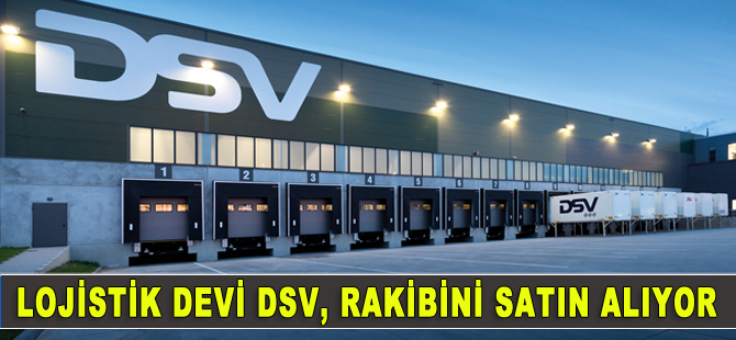 Lojistik devi DSV, İsviçreli rakibini satın alıyor
