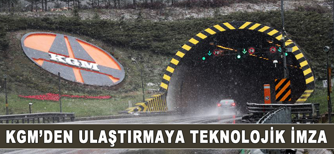 KGM'den ulaştırmaya teknolojik imza