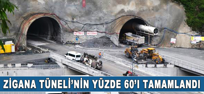 Zigana Tüneli'nin yüzde 60’ı tamamlandı