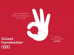 Audi Türkiye’den ‘Güzel Hareketler’