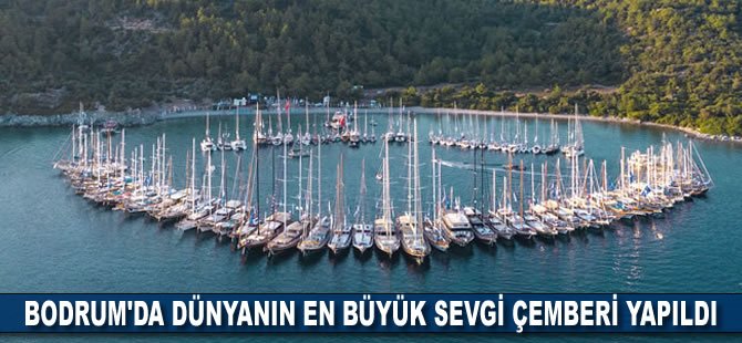Bodrum'da dünyanın en büyük sevgi çemberi yapıldı