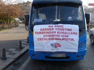 Kurallara uymayan minibüs şoförlerine pankartlı ceza