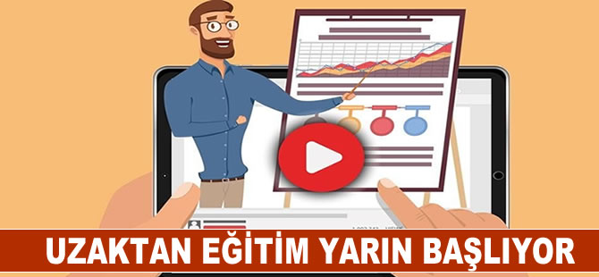 Uzaktan eğitim yarın başlıyor