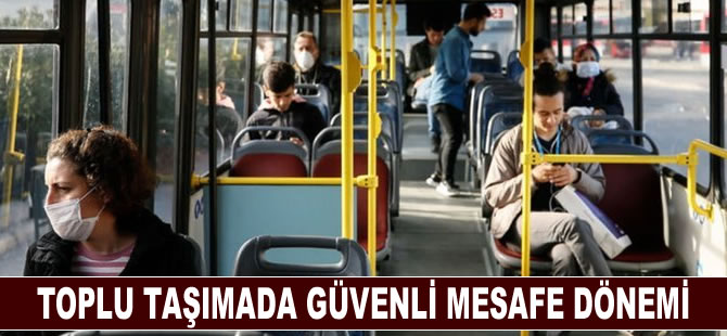 Toplu taşımada güvenli mesafe dönemi