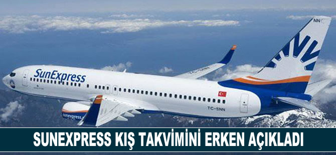 SunExpress kış takvimini erken açıkladı