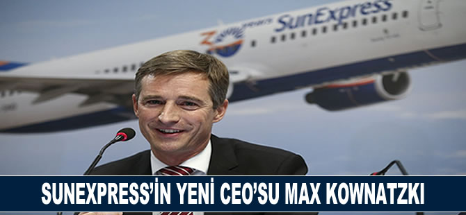 SunExpress’in yeni CEO’su Max Kownatzki