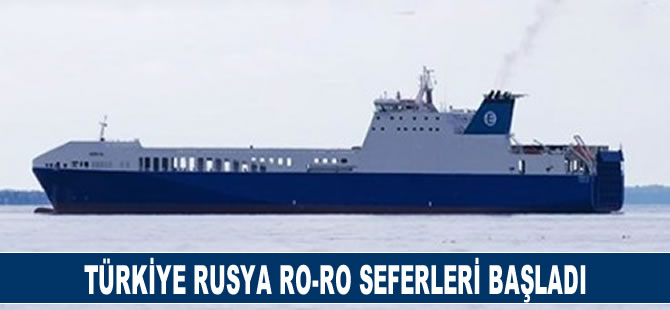 Türkiye-Rusya Ro-Ro seferleri başlıyor
