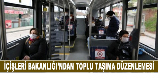 İçişleri Bakanlığı'ndan tolplu taşımaya ait düzenleme