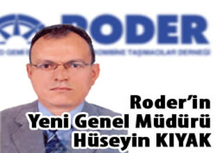 RODER’in yeni genel müdürü Hüseyin Kıyak