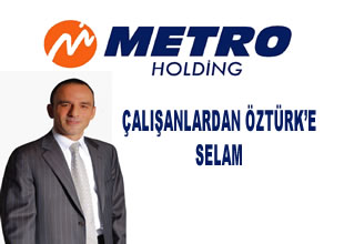 Metro Holding'de durmak yok yola devam