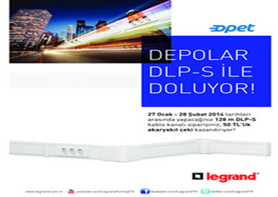 Depolar, Legrand DLP-S ile doluyor