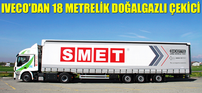 IVECO'dan 18 metrelik doğalgazlı çekici!
