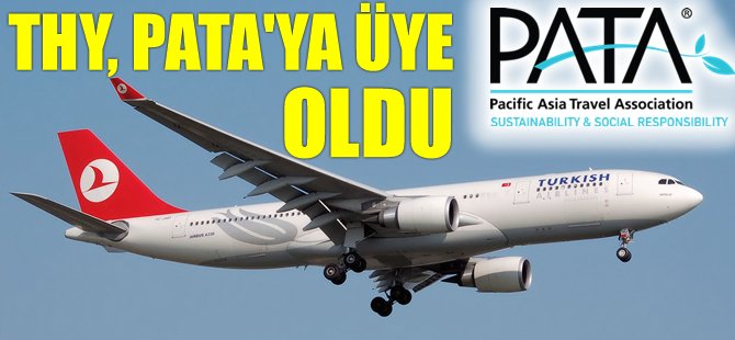 THY, PATA'ya üye oldu