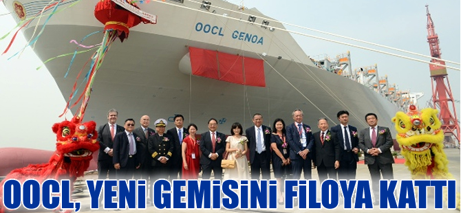 OOCL, yeni gemisi OOCL Genoa'yı törenle adlandırdı