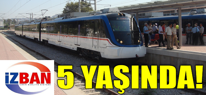 İZBAN 5 yaşında