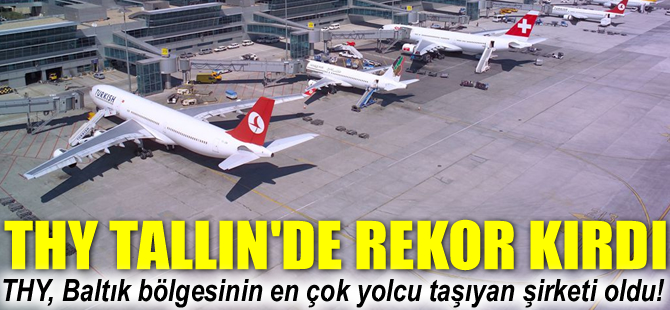 THY Tallin'de rekor kırdı