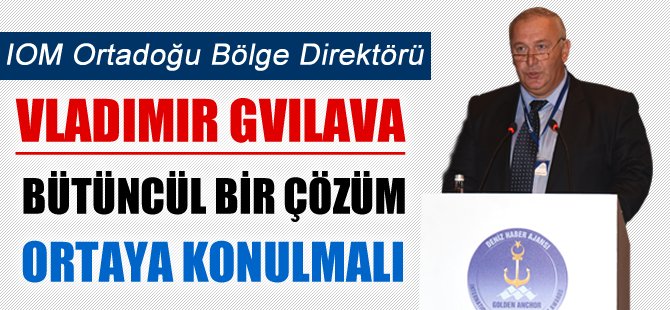 IOM Ortadoğu Bölge Direktörü Vladimir Gvilava
