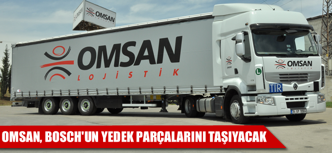 Omsan, Bosch’un yedek parçalarını da taşıyacak