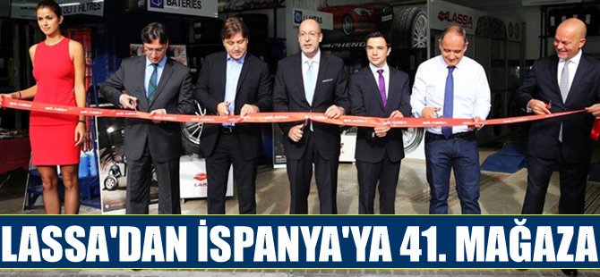 Lassa, İspanya'da 41'inci mağazasını açtı