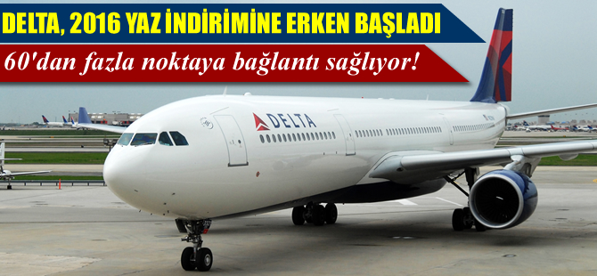 Delta'dan 2016 yaz indirimi
