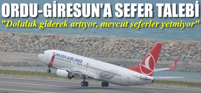 Ordu-Giresun Havalimanı'na sefer talebi