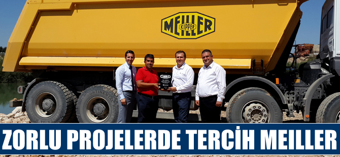 Zorlu projelerde tercih Meiller