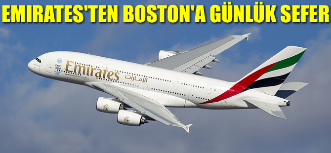 Emirates'ten Bostan’a günlük sefer